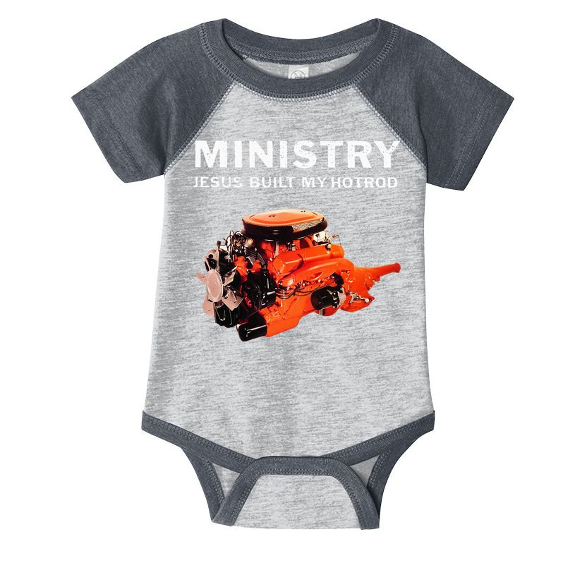 Ministry Jesus Built My Hotrod Infant Baby Jersey Bodysuit