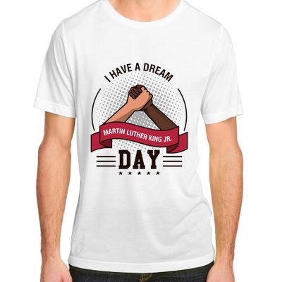 MLK JR Day His Dream Is My Dream Adult ChromaSoft Performance T-Shirt