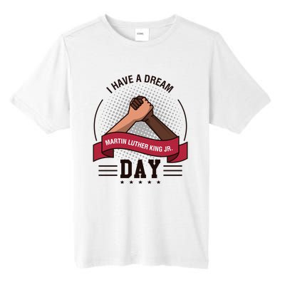 MLK JR Day His Dream Is My Dream Tall Fusion ChromaSoft Performance T-Shirt