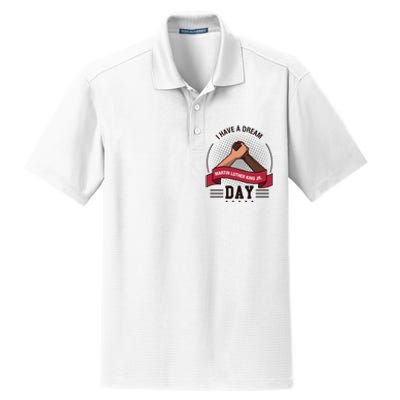 MLK JR Day His Dream Is My Dream Dry Zone Grid Polo