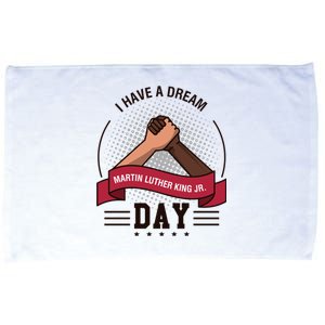 MLK JR Day His Dream Is My Dream Microfiber Hand Towel