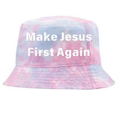 Make Jesus First Again Religion Tie-Dyed Bucket Hat