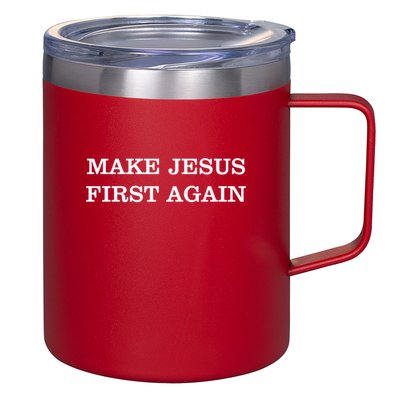 Make Jesus First Again Christian Catholic Faith 12oz Stainless Steel Coffee Mug