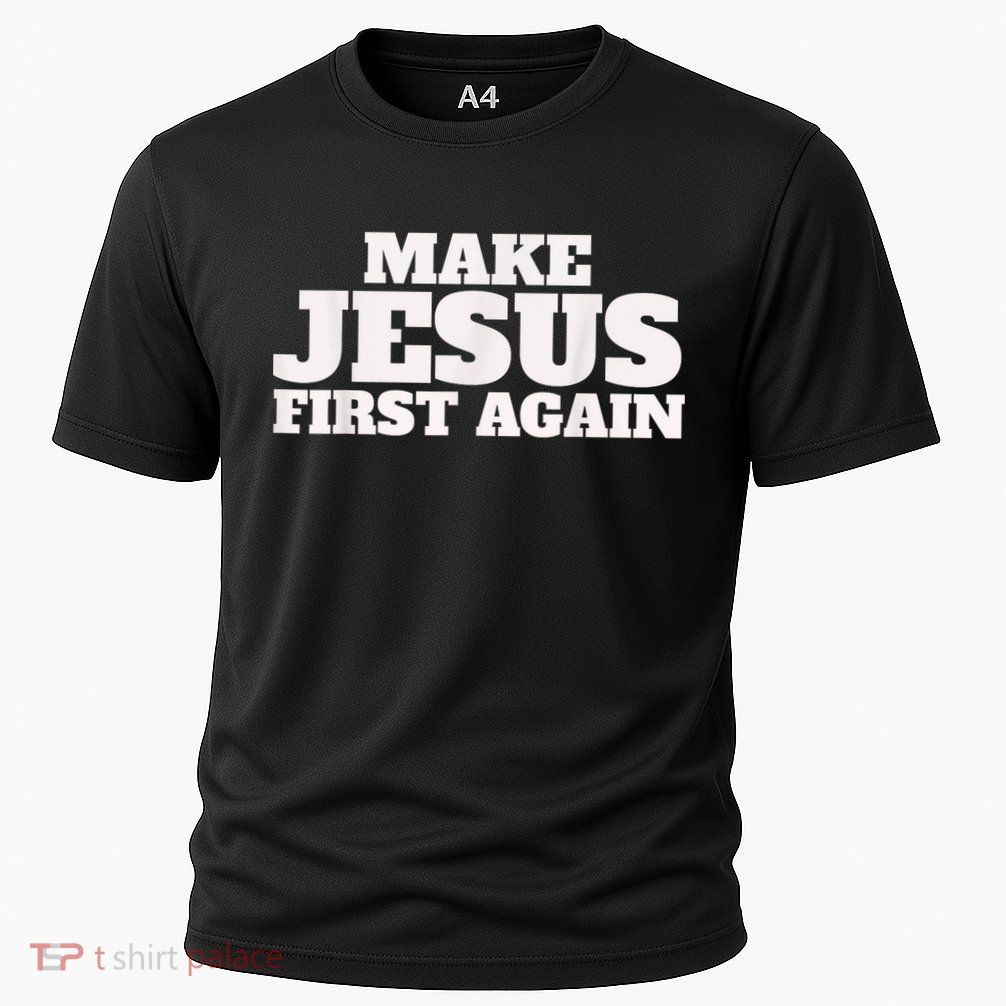 Make Jesus First Again Cooling Performance Crew T-Shirt