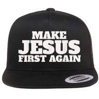 Make Jesus First Again Flat Bill Trucker Hat