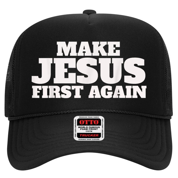 Make Jesus First Again Hat