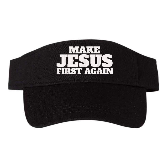 Make Jesus First Again Visor