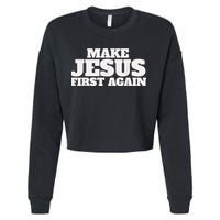Make Jesus First Again Cropped Pullover Crew