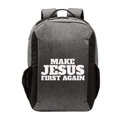 Make Jesus First Again Vector Backpack