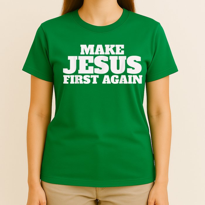 Make Jesus First Again T-Shirt