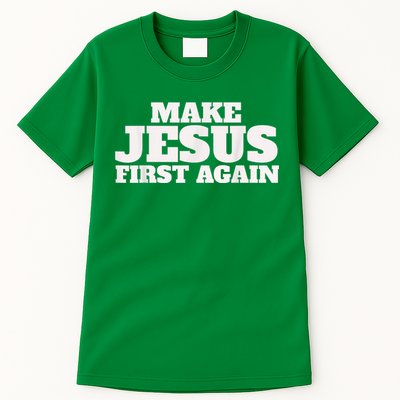 Make Jesus First Again Tall T-Shirt