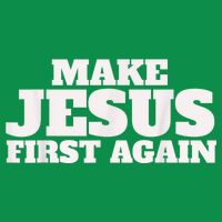 Make Jesus First Again Kids T-Shirt