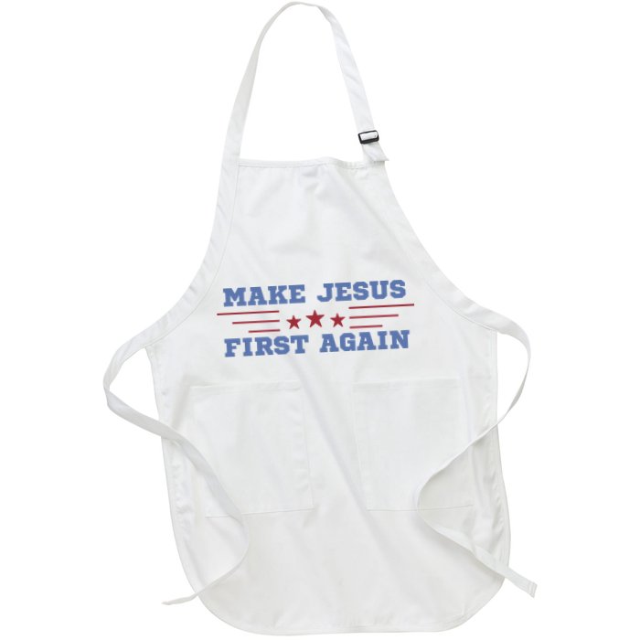 Make Jesus First Again Chrisitan Faith Apron