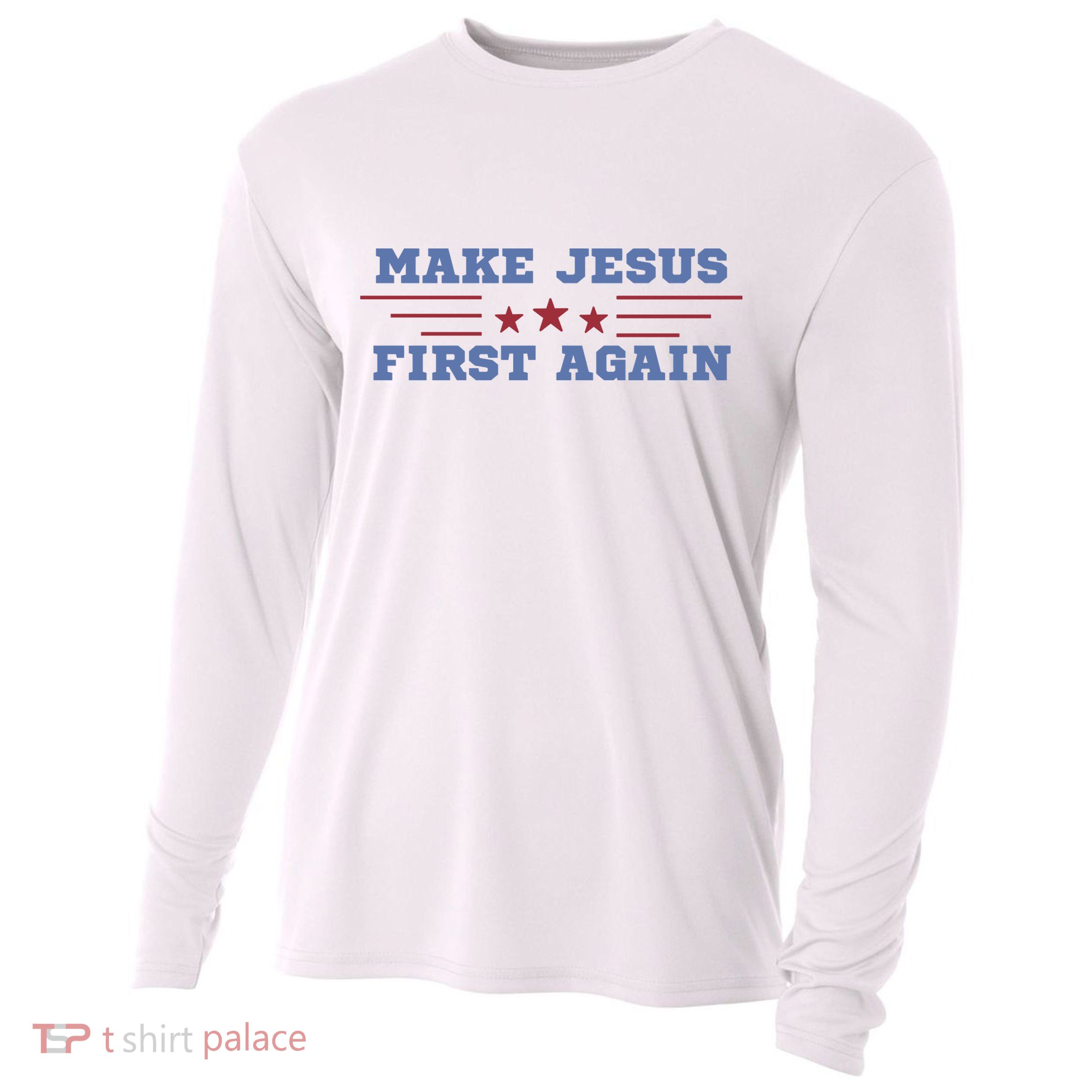 Make Jesus First Again Chrisitan Faith Cooling Performance Long Sleeve Crew