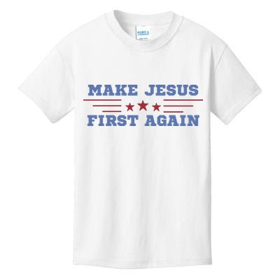 Make Jesus First Again Chrisitan Faith Kids T-Shirt