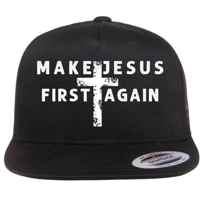 Make Jesus First Again Flat Bill Trucker Hat