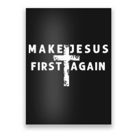 Make Jesus First Again Poster