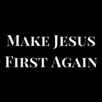 Make Jesus First Again Religious Faith And Political Slogan Backpack