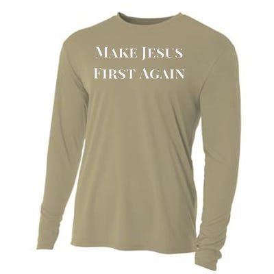 Make Jesus First Again Religious Faith And Political Slogan Cooling Performance Long Sleeve Crew