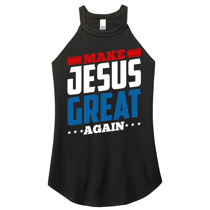 Make Jesus Great Again Red White And Blue Women's Perfect Tri Rocker Tank