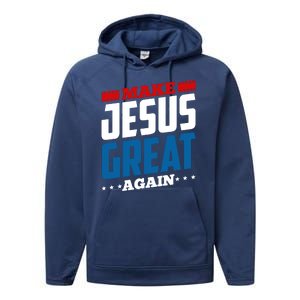 Make Jesus Great Again Red White And Blue Performance Fleece Hoodie