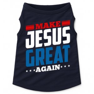 Make Jesus Great Again Red White And Blue Doggie Tank