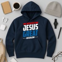 Make Jesus Great Again Red White And Blue Hoodie