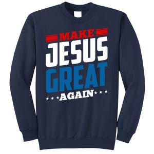 Make Jesus Great Again Red White And Blue Sweatshirt