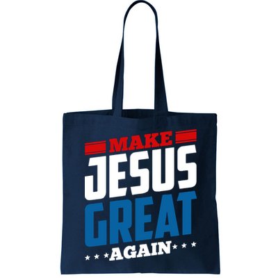 Make Jesus Great Again Red White And Blue Bag