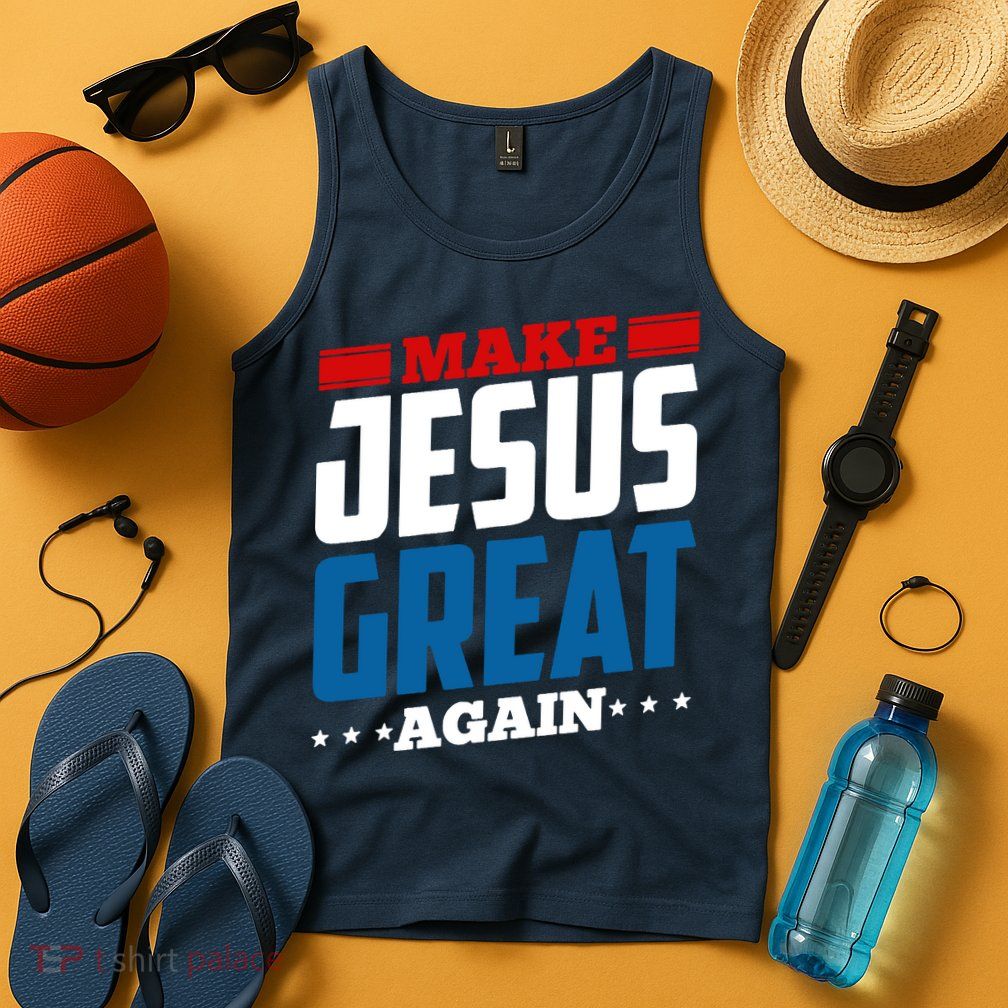 Make Jesus Great Again Red White And Blue Tank Top