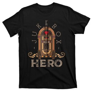 Music Jukebox Hero For Music Karaoke T-Shirt