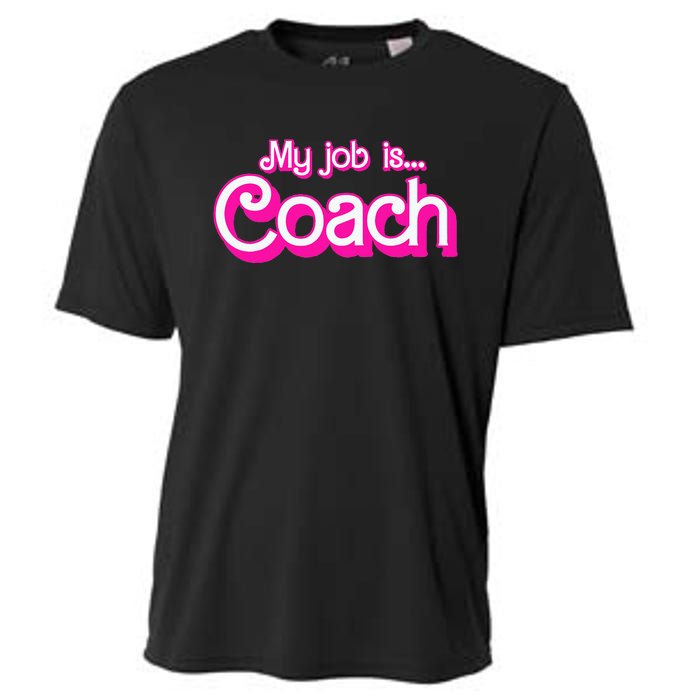 My Job Is Coach Cooling Performance Crew T-Shirt