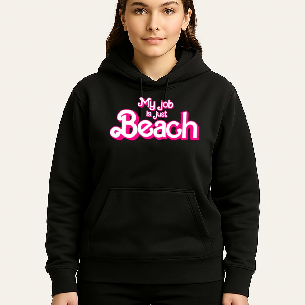 My Job Is Just Beach Hoodie
