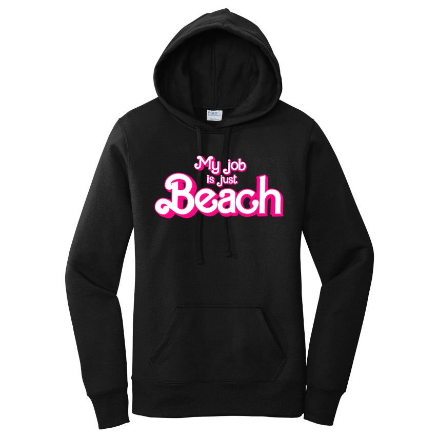 My Job Is Just Beach Women's Pullover Hoodie