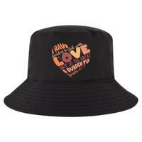Mlk Jr I Have Decided To Stick With Love Hate Is Too Great A Burden To Bear Cool Comfort Performance Bucket Hat