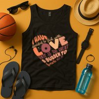 Mlk Jr I Have Decided To Stick With Love Hate Is Too Great A Burden To Bear Tank Top
