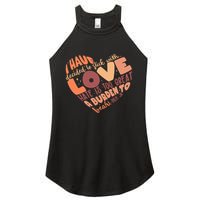 Mlk Jr I Have Decided To Stick With Love Hate Is Too Great A Burden To Bear Women's Perfect Tri Rocker Tank