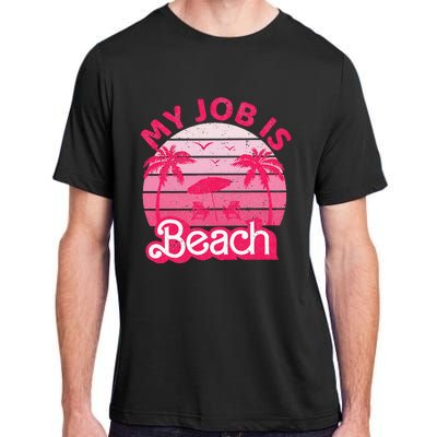 My Job Is Beach Retro Vintage Funny Gift Beach Jobs Adult ChromaSoft Performance T-Shirt