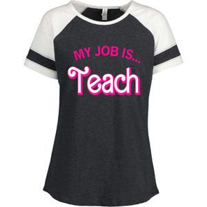 My Job Is Teach Funny Teacher Life Enza Ladies Jersey Colorblock Tee