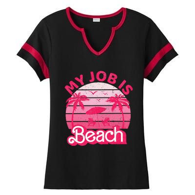 My Job Is Beach Retro Vintage Funny Gift Beach Jobs Ladies Halftime Notch Neck Tee