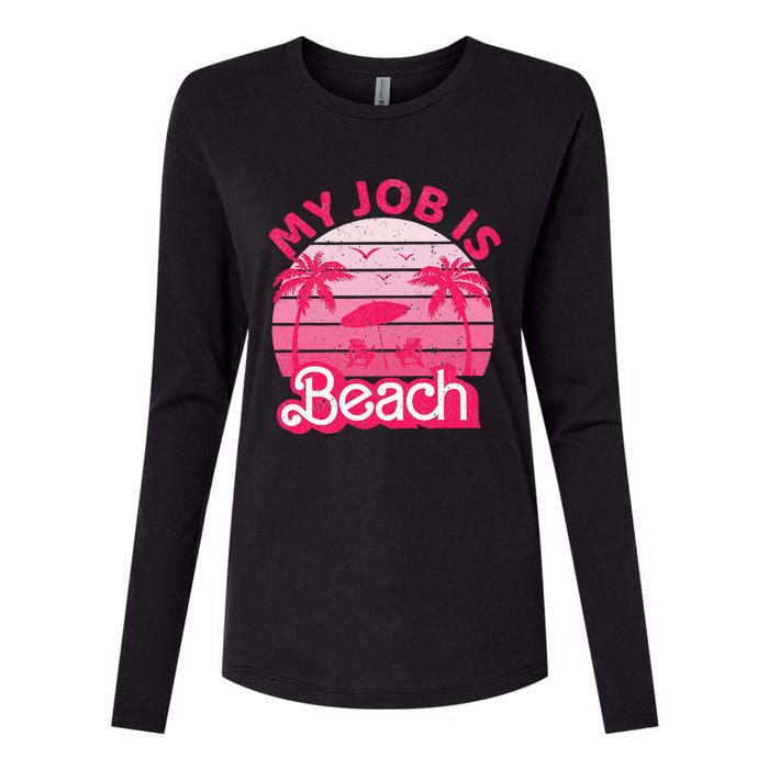 My Job Is Beach Retro Vintage Funny Gift Beach Jobs Womens Cotton Relaxed Long Sleeve T-Shirt