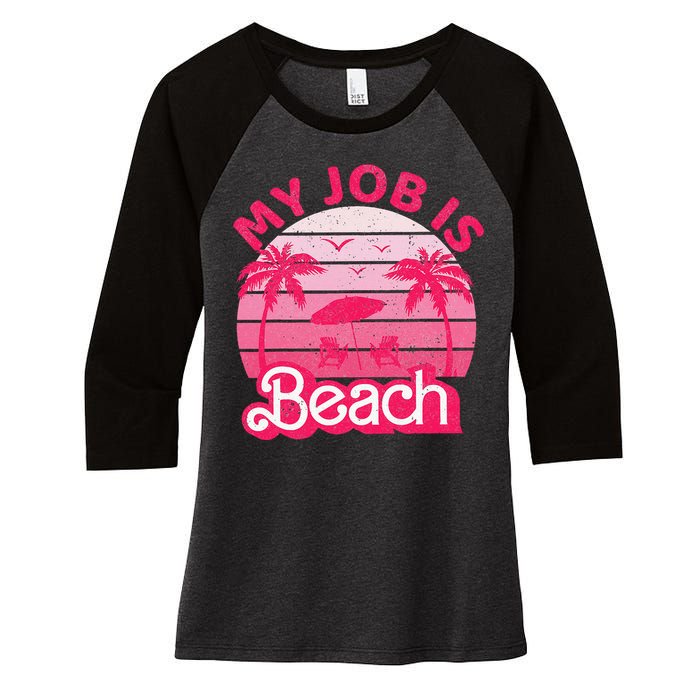 My Job Is Beach Retro Vintage Funny Gift Beach Jobs Women's Tri-Blend 3/4-Sleeve Raglan Shirt