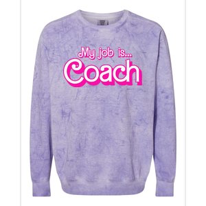 My Job Is Coach Pink Retro Funny Coach Mom Colorblast Crewneck Sweatshirt