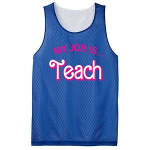 My Job Is Teach Funny Teacher Life Mesh Reversible Basketball Jersey Tank