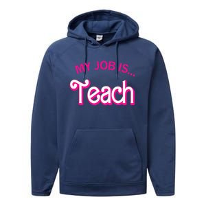 My Job Is Teach Funny Teacher Life Performance Fleece Hoodie