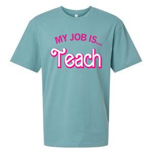 My Job Is Teach Funny Teacher Life Sueded Cloud Jersey T-Shirt