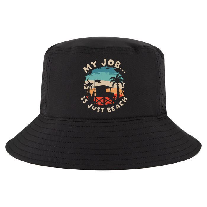 My Job Is The Beach Cool Comfort Performance Bucket Hat