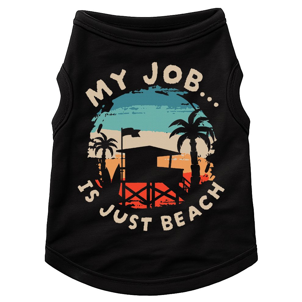 My Job Is The Beach Doggie Tank