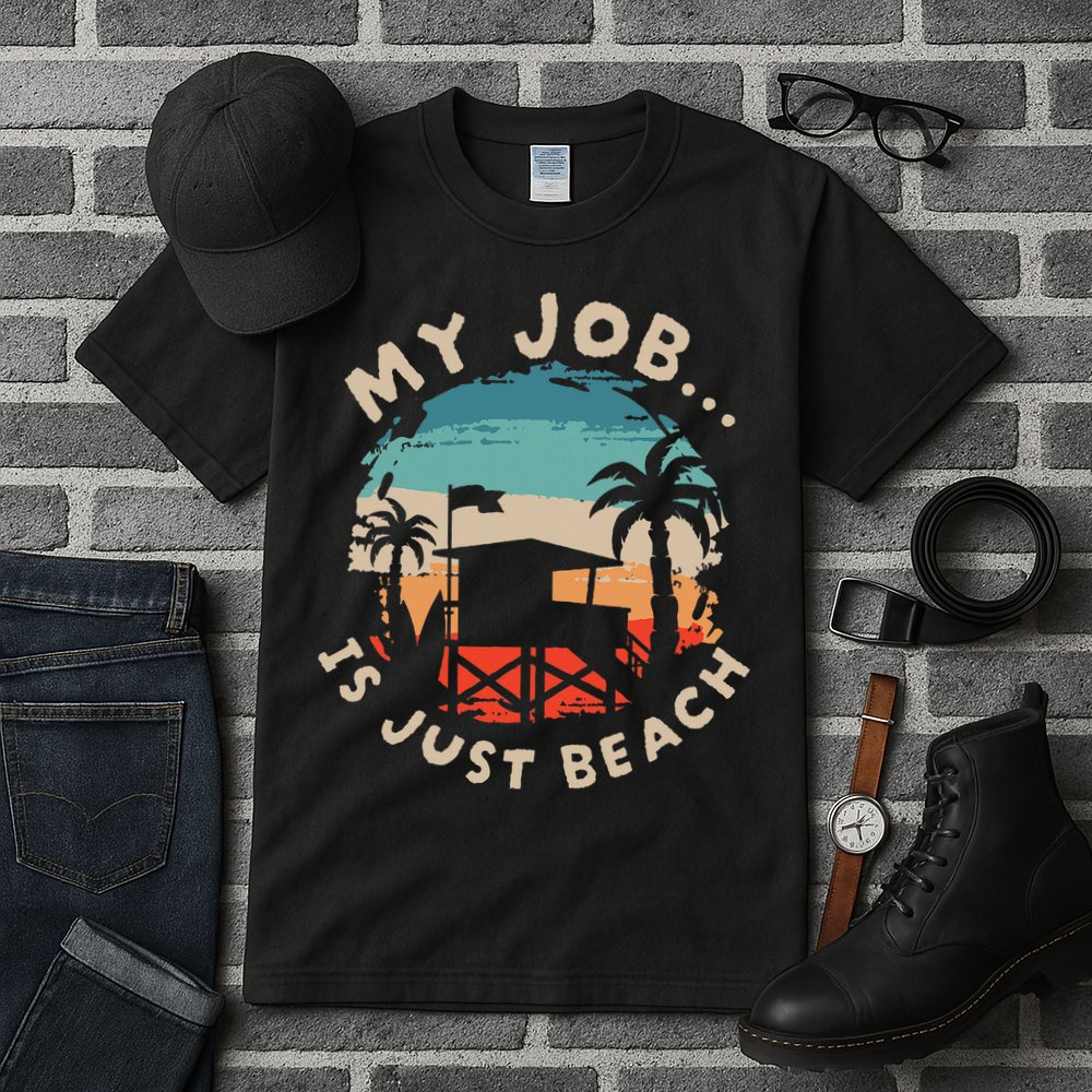 My Job Is The Beach Tall T-Shirt