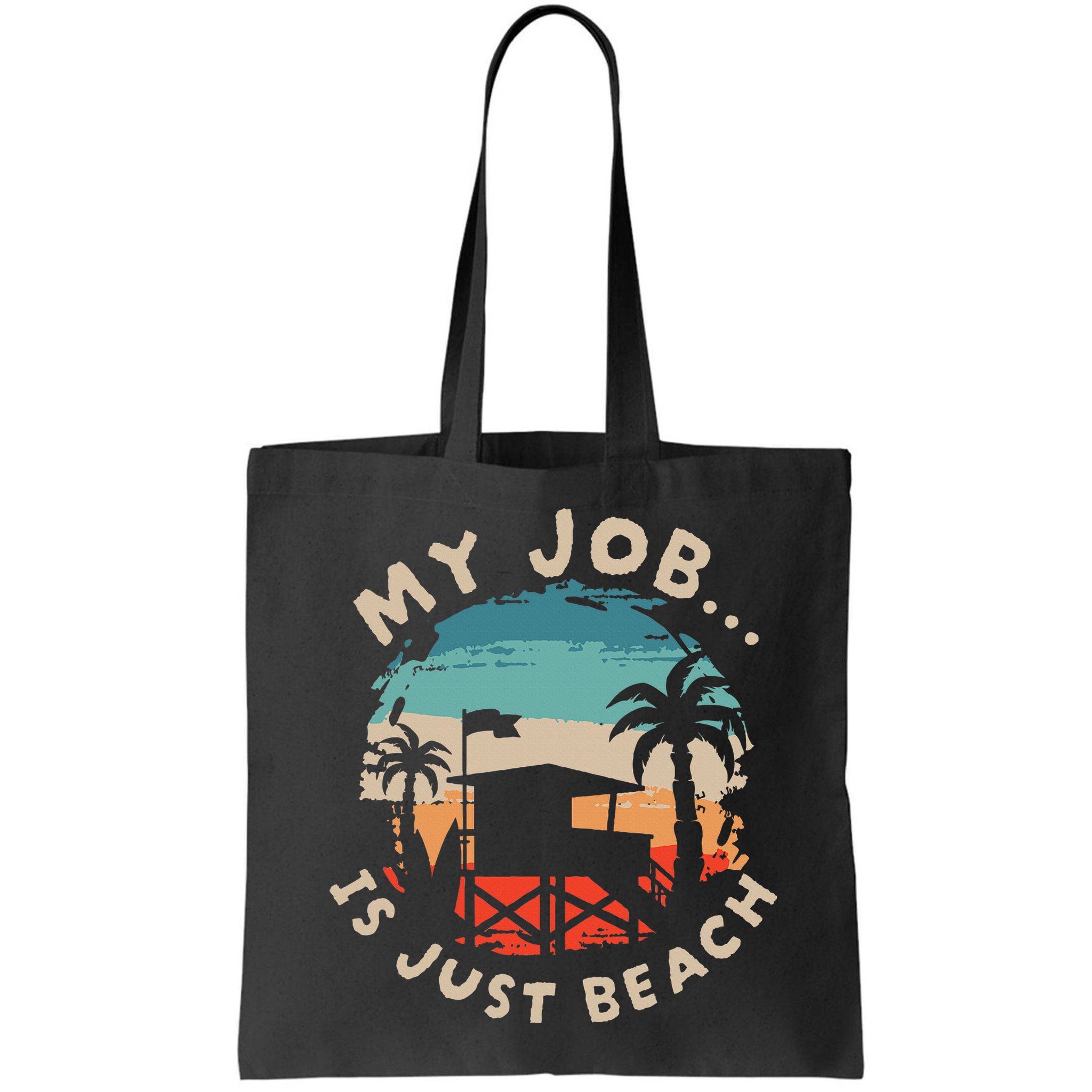 My Job Is The Beach Bag
